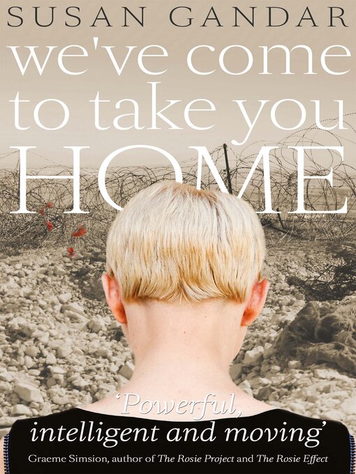 Title details for We've Come to Take You Home by Susan Gandar - Available